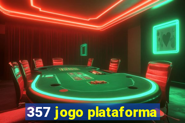 357 jogo plataforma